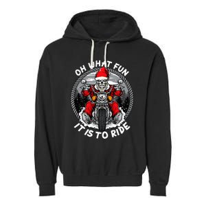 Oh What Fun It Is To Ride Christmas Santa Motorcycle Biker Garment-Dyed Fleece Hoodie