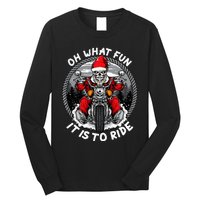 Oh What Fun It Is To Ride Christmas Santa Motorcycle Biker Long Sleeve Shirt