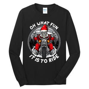 Oh What Fun It Is To Ride Christmas Santa Motorcycle Biker Tall Long Sleeve T-Shirt