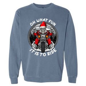 Oh What Fun It Is To Ride Christmas Santa Motorcycle Biker Garment-Dyed Sweatshirt