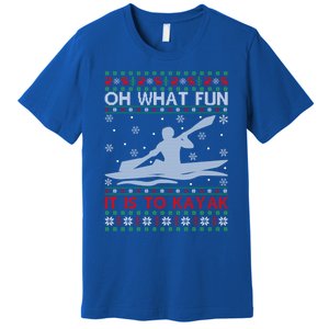 Oh What Fun It Is To Kayak Kayaking Ugly Christmas Gift Premium T-Shirt