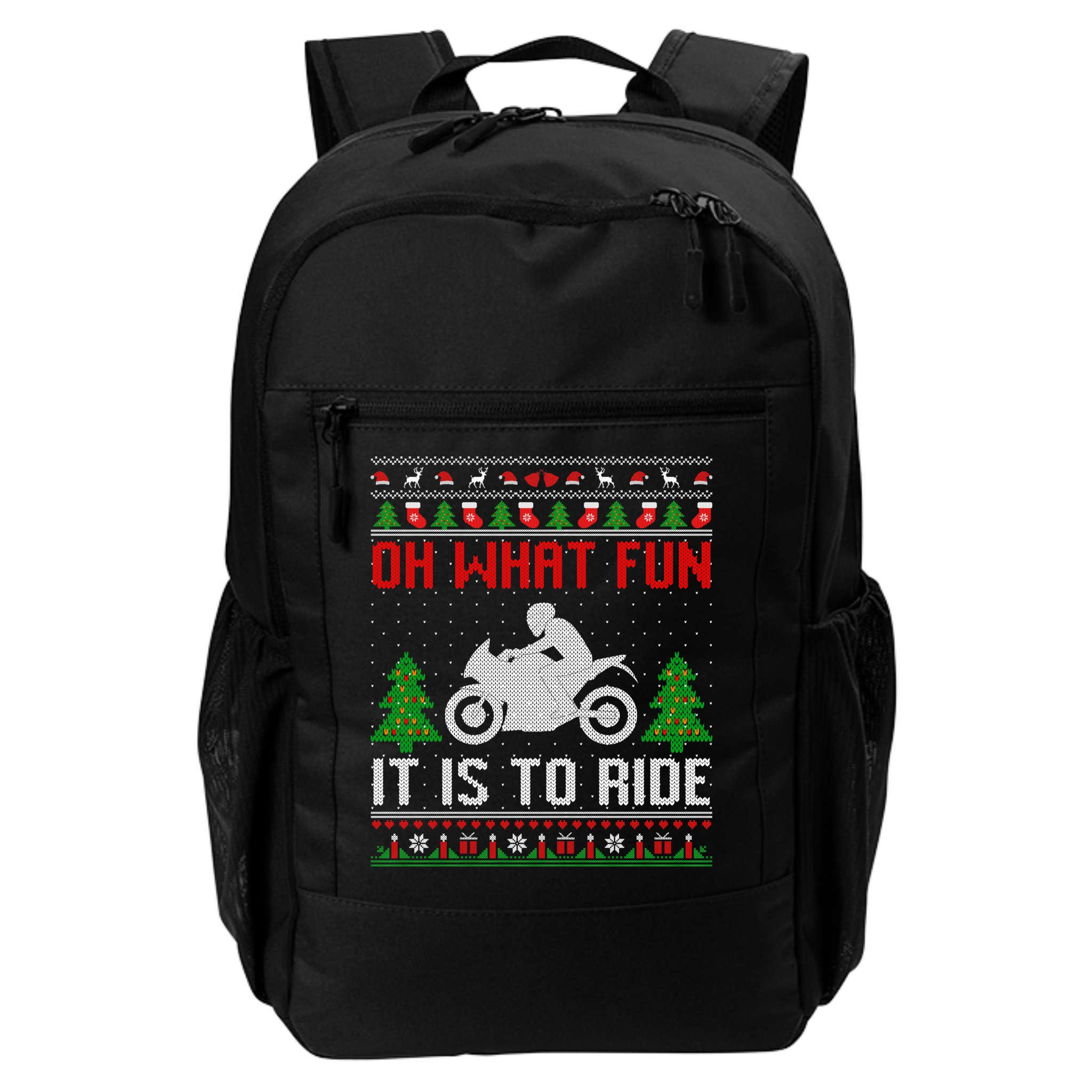 Oh What Fun It Is To Ride Motorcycle Ugly Christmas Funny Gift Backpack