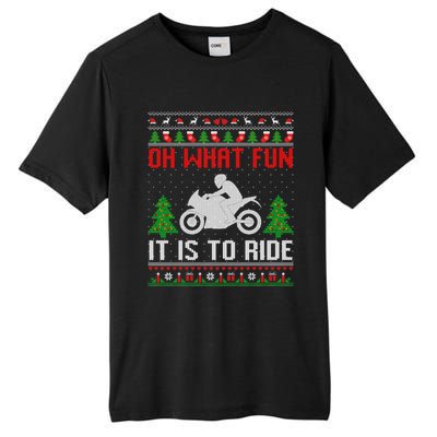 Oh What Fun It Is To Ride Motorcycle Ugly Christmas Funny Gift Tall Fusion ChromaSoft Performance T-Shirt