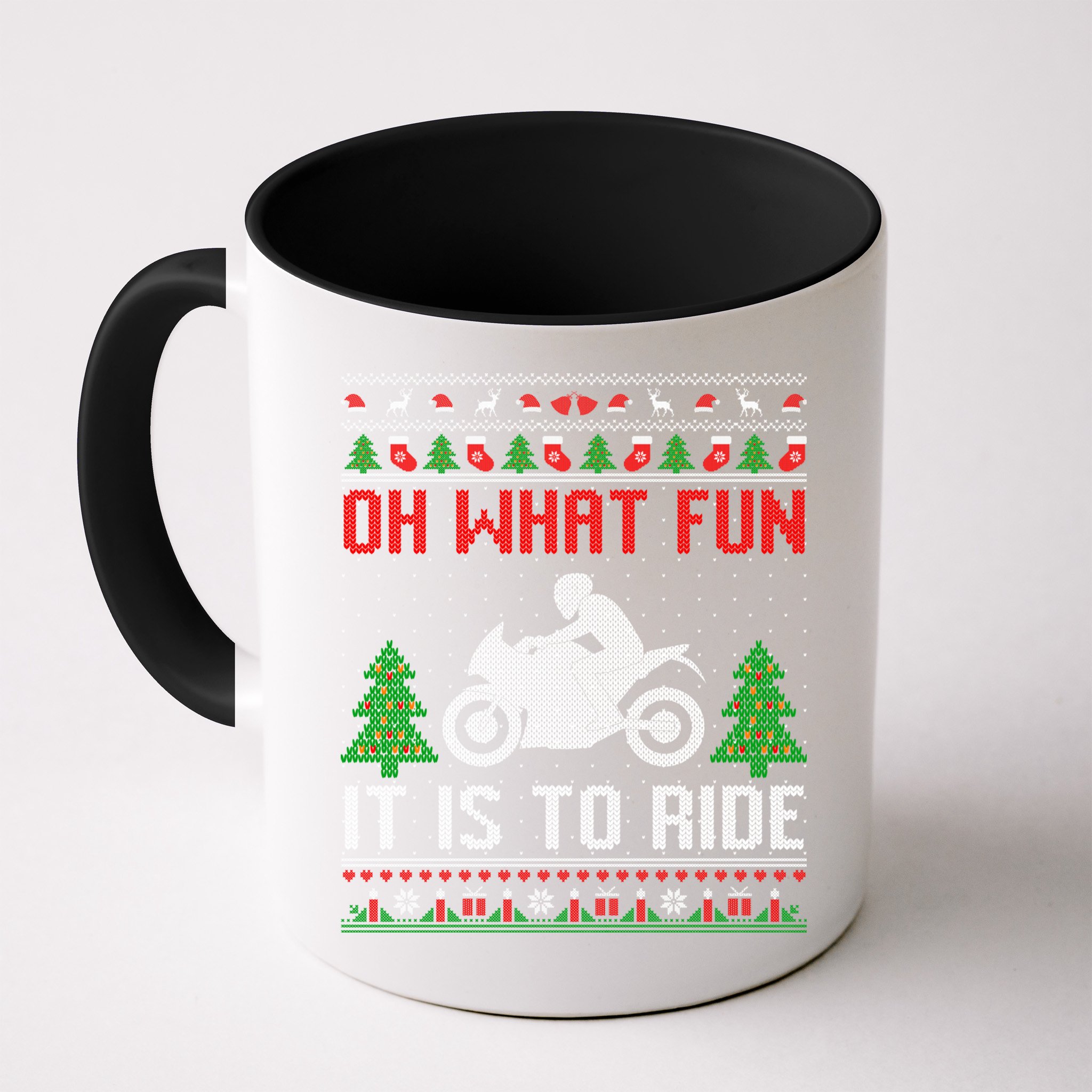 Oh What Fun It Is To Ride Motorcycle Ugly Christmas Funny Gift Mug