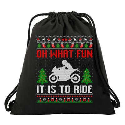 Oh What Fun It Is To Ride Motorcycle Ugly Christmas Funny Gift Drawstring Bag