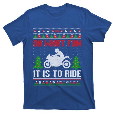 Oh What Fun It Is To Ride Motorcycle Ugly Christmas Funny Gift T-Shirt