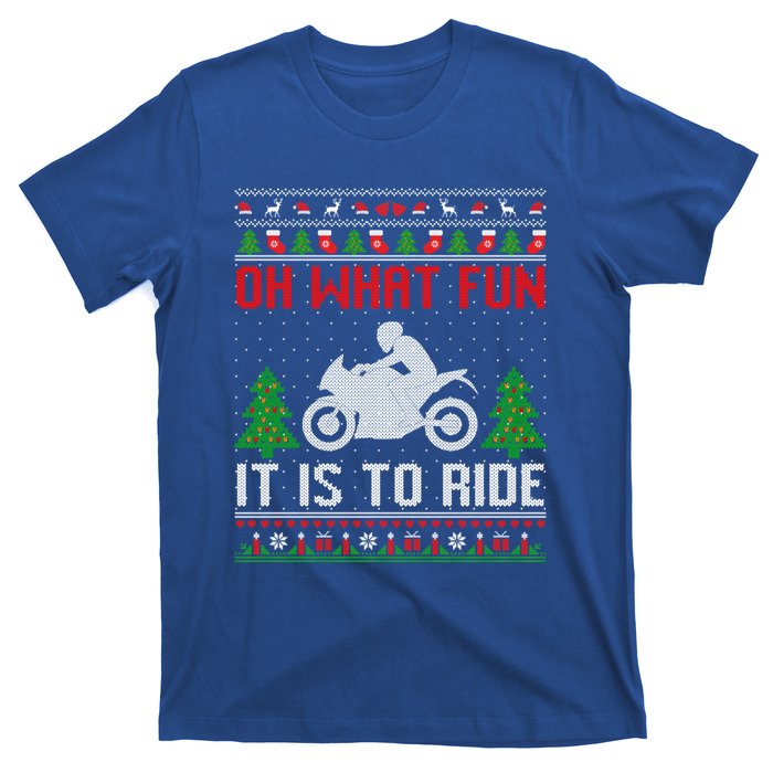 Oh What Fun It Is To Ride Motorcycle Ugly Christmas Funny Gift T-Shirt