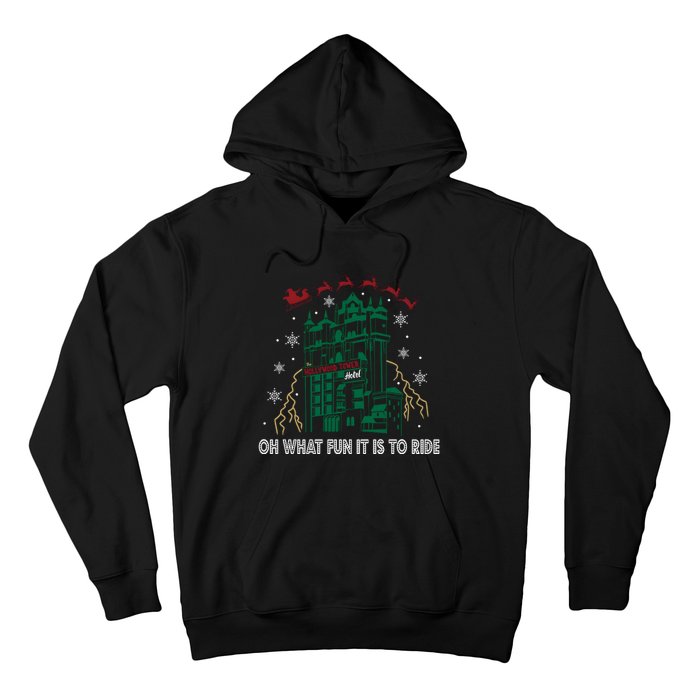 Oh What Fun It Is To Ride Tower Of Terror Christmas Hoodie