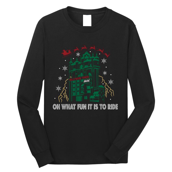 Oh What Fun It Is To Ride Tower Of Terror Christmas Long Sleeve Shirt