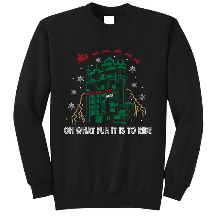 Oh What Fun It Is To Ride Tower Of Terror Christmas Tall Sweatshirt