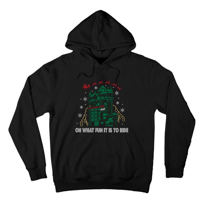 Oh What Fun It Is To Ride Tower Of Terror Christmas Tall Hoodie