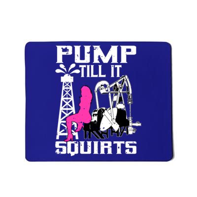 Oilfield Workers Funny Gift Oil Rig Roughneck Design Cute Gift Mousepad