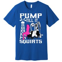 Oilfield Workers Funny Gift Oil Rig Roughneck Design Cute Gift Premium T-Shirt