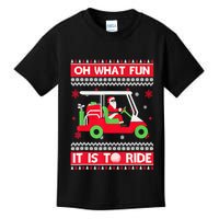 Oh What Fun It Is To Ride Golf Car Ugly Christmas Sweater Kids T-Shirt
