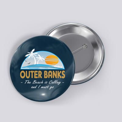OBX With Funny Slogan for The Outer Banks Button