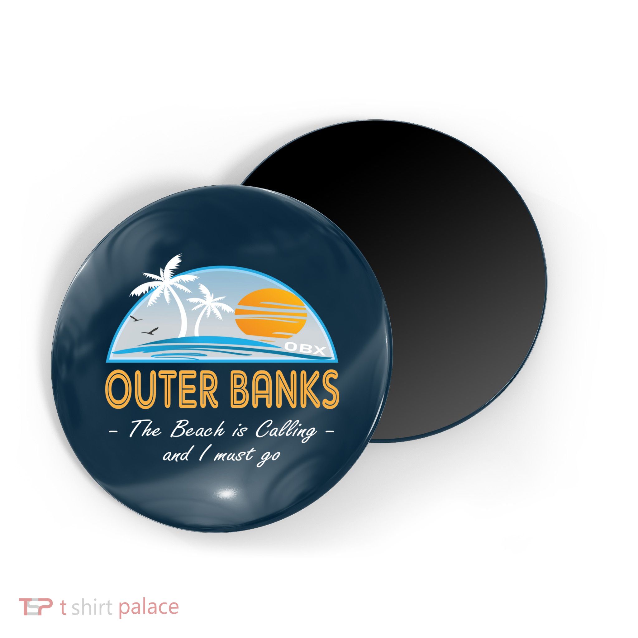 OBX With Funny Slogan for The Outer Banks Magnet