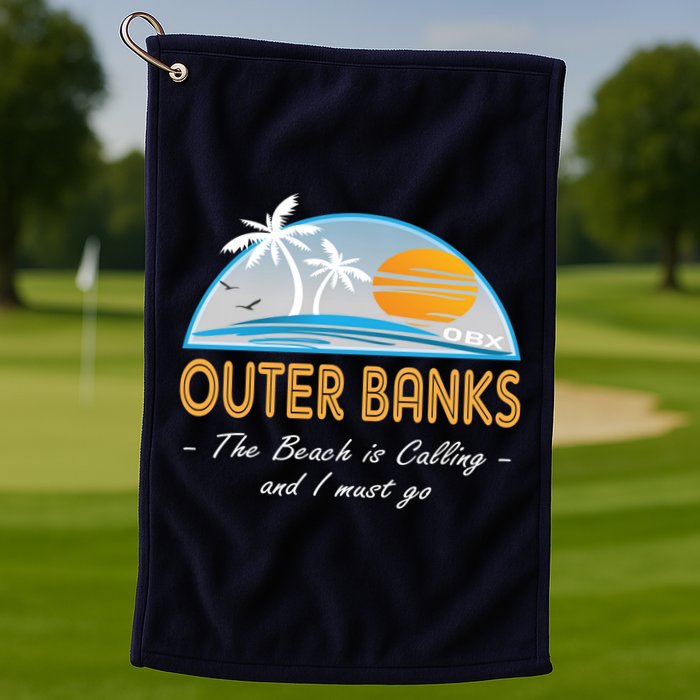 OBX With Funny Slogan for The Outer Banks Golf Towel