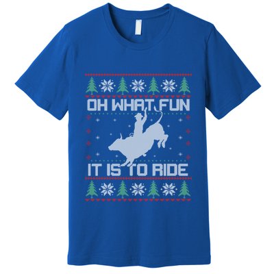 Oh What Fun Bull Riding Christmas Cow Western Xmas Gift Premium T-Shirt