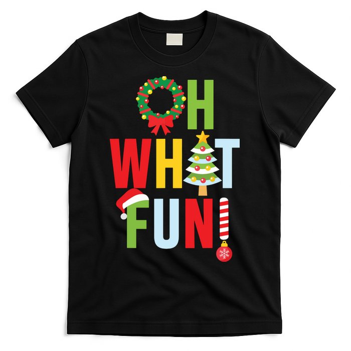 Oh What Fun Christmas With Wreath And Tree T-Shirt