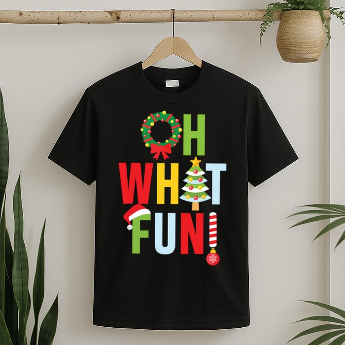 Oh What Fun Christmas With Wreath And Tree T-Shirt