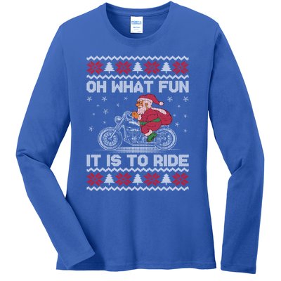 Oh What Fun It Is To Ride Funny Christmas Ugly Sweater Santa Gift Ladies Long Sleeve Shirt