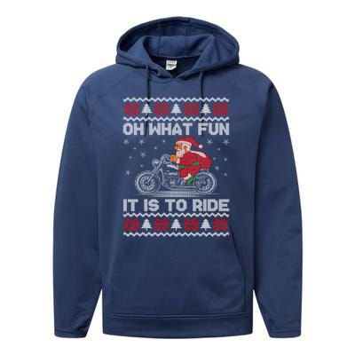 Oh What Fun It Is To Ride Funny Christmas Ugly Sweater Santa Gift Performance Fleece Hoodie