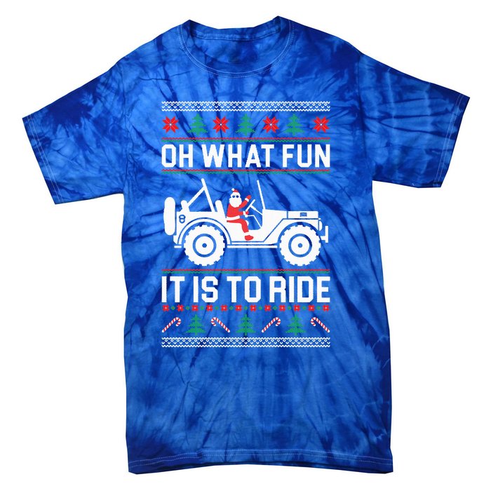 Oh What Fun  4x4 Offroad SUV Ugly Christmas Sweater Tie-Dye T-Shirt