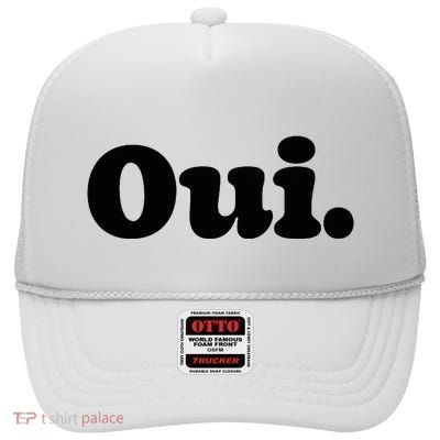 Oui Women French Word White High Crown Mesh Back Trucker Hat