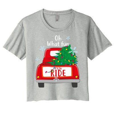 Oh What Fun It Is To Ride Christmas Tree Red Truck Xmas Cool Gift Women's Crop Top Tee