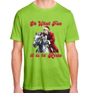 Oh What Fun It Is To Ride Humorous Trump Christmas Adult ChromaSoft Performance T-Shirt