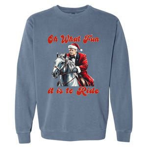 Oh What Fun It Is To Ride Humorous Trump Christmas Garment-Dyed Sweatshirt