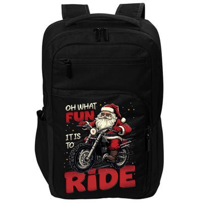 Oh What Fun It Is To Ride Funny Biker Santa On A Motorcycle Impact Tech Backpack