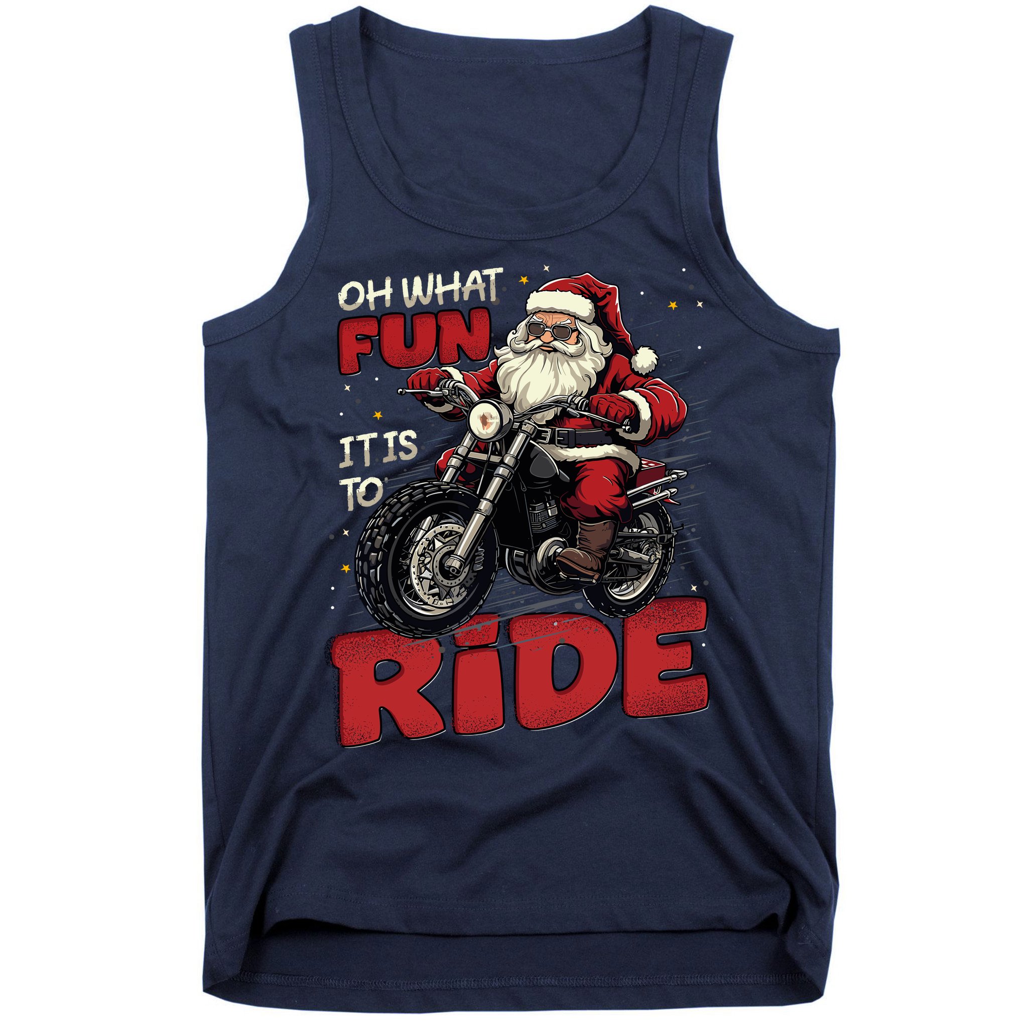 Oh What Fun It Is To Ride Funny Biker Santa On A Motorcycle Tank Top