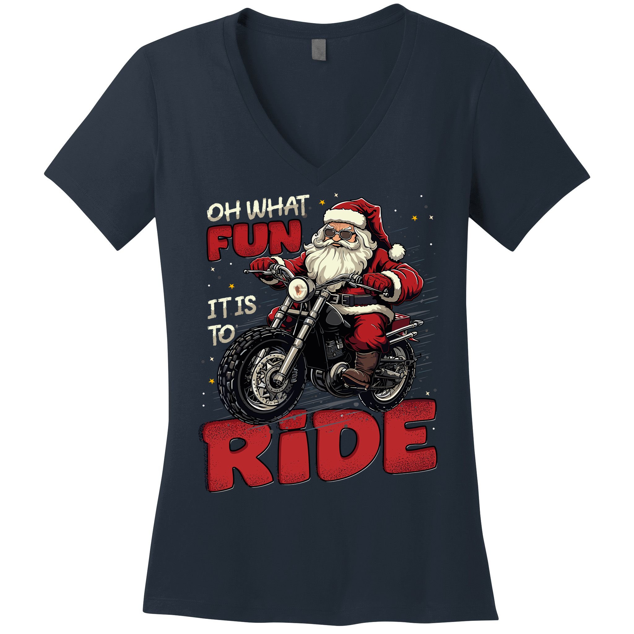 Oh What Fun It Is To Ride Funny Biker Santa On A Motorcycle Women's V-Neck T-Shirt