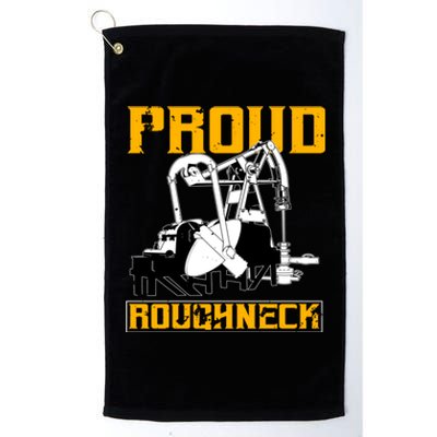 Oilfield Workers Funny Gift Oil Rig Proud Roughneck Great Gift Platinum Collection Golf Towel