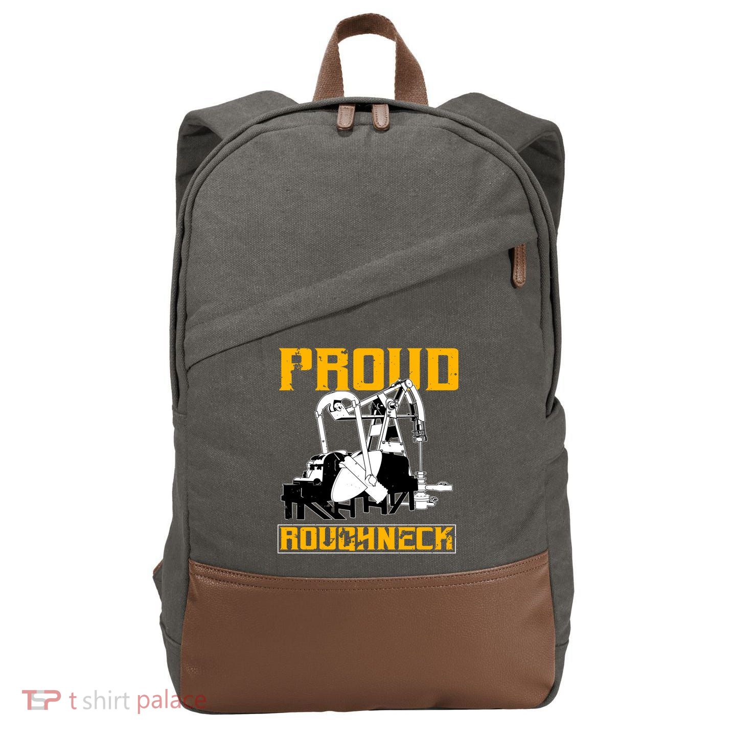 Oilfield Workers Funny Gift Oil Rig Proud Roughneck Great Gift Cotton Canvas Backpack