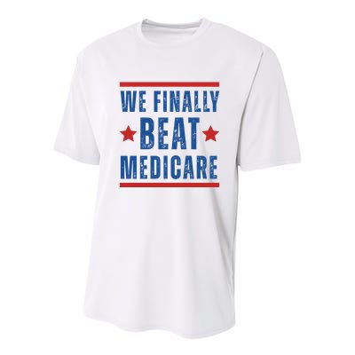 Official We Finally Beat Medicare Poltical Youth Performance Sprint T-Shirt