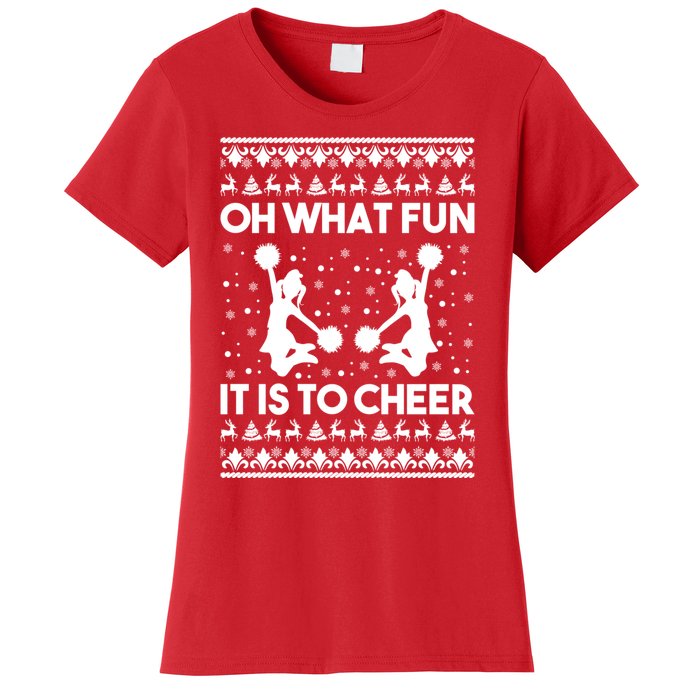 Oh What Fun It Is To Cheer Poms Love Xmas Cheerleader Women's T-Shirt