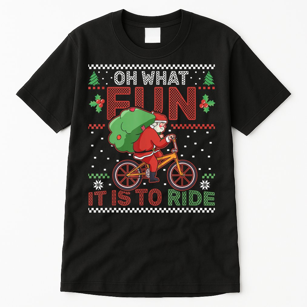 Oh What Fun It Is To Ride Bicycle Cyclist Christmas Tall T-Shirt