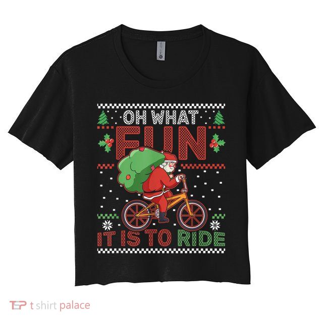Oh What Fun It Is To Ride Bicycle Cyclist Christmas Crop Top