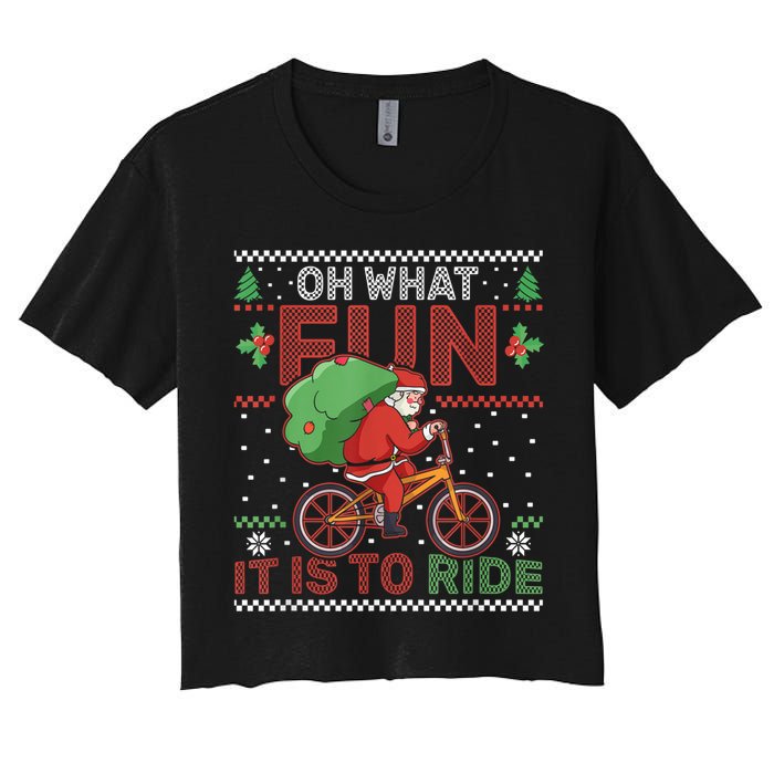 Oh What Fun It Is To Ride Bicycle Cyclist Christmas Women's Crop Top Tee