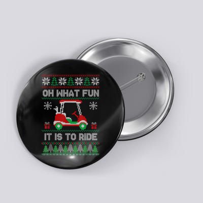 Oh What Fun It Is To Ride Golf Cart Golfer Christmas Golfing Button
