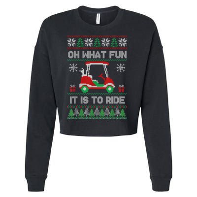 Oh What Fun It Is To Ride Golf Cart Golfer Christmas Golfing Cropped Pullover Crew