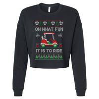 Oh What Fun It Is To Ride Golf Cart Golfer Christmas Golfing Cropped Pullover Crew