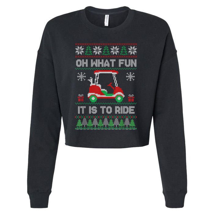 Oh What Fun It Is To Ride Golf Cart Golfer Christmas Golfing Cropped Pullover Crew