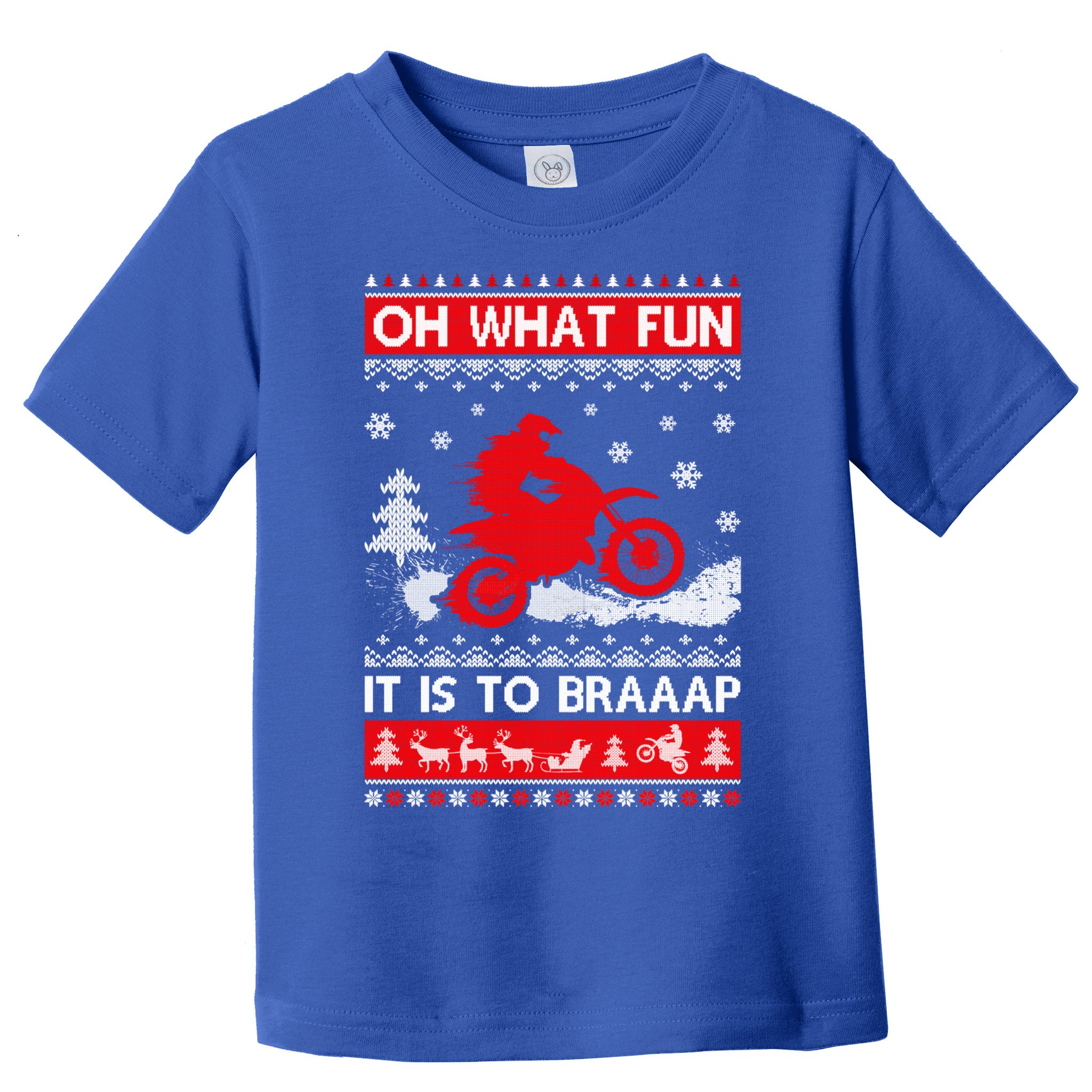 Oh What Fun It Is To Drive Dirt Bike Ugly Christmas Xmas Meaningful Gift Toddler T-Shirt