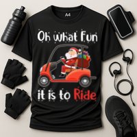 Oh What Fun It Is To Ride Golf Cart Golfer Christmas Golfing Cooling Performance Crew T-Shirt
