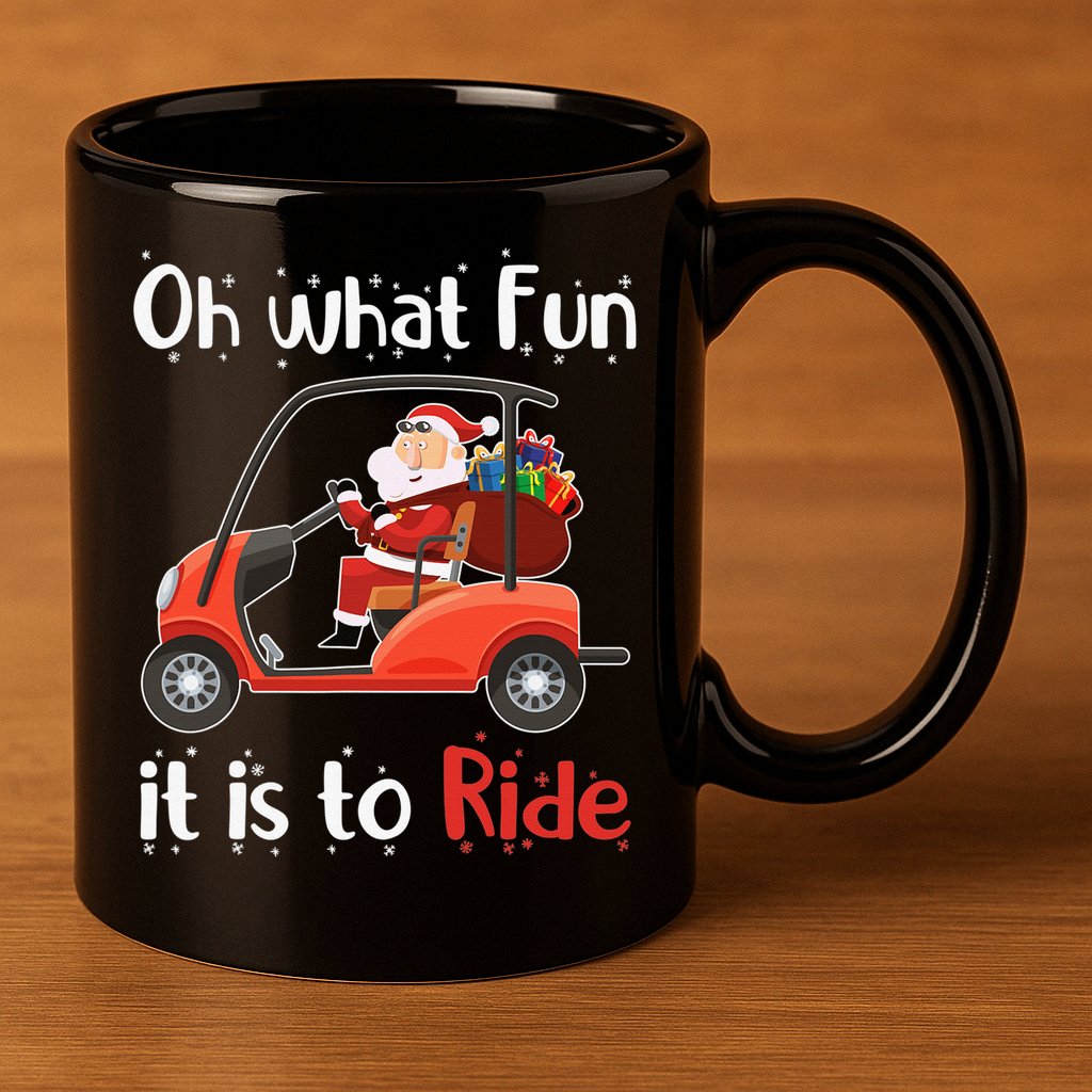 Oh What Fun It Is To Ride Golf Cart Golfer Christmas Golfing 11oz C Handle Ceramic Mug
