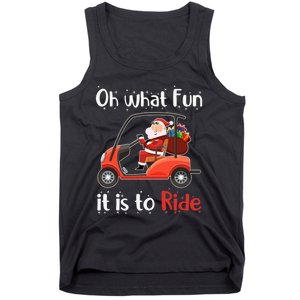 Oh What Fun It Is To Ride Golf Cart Golfer Christmas Golfing Tank Top