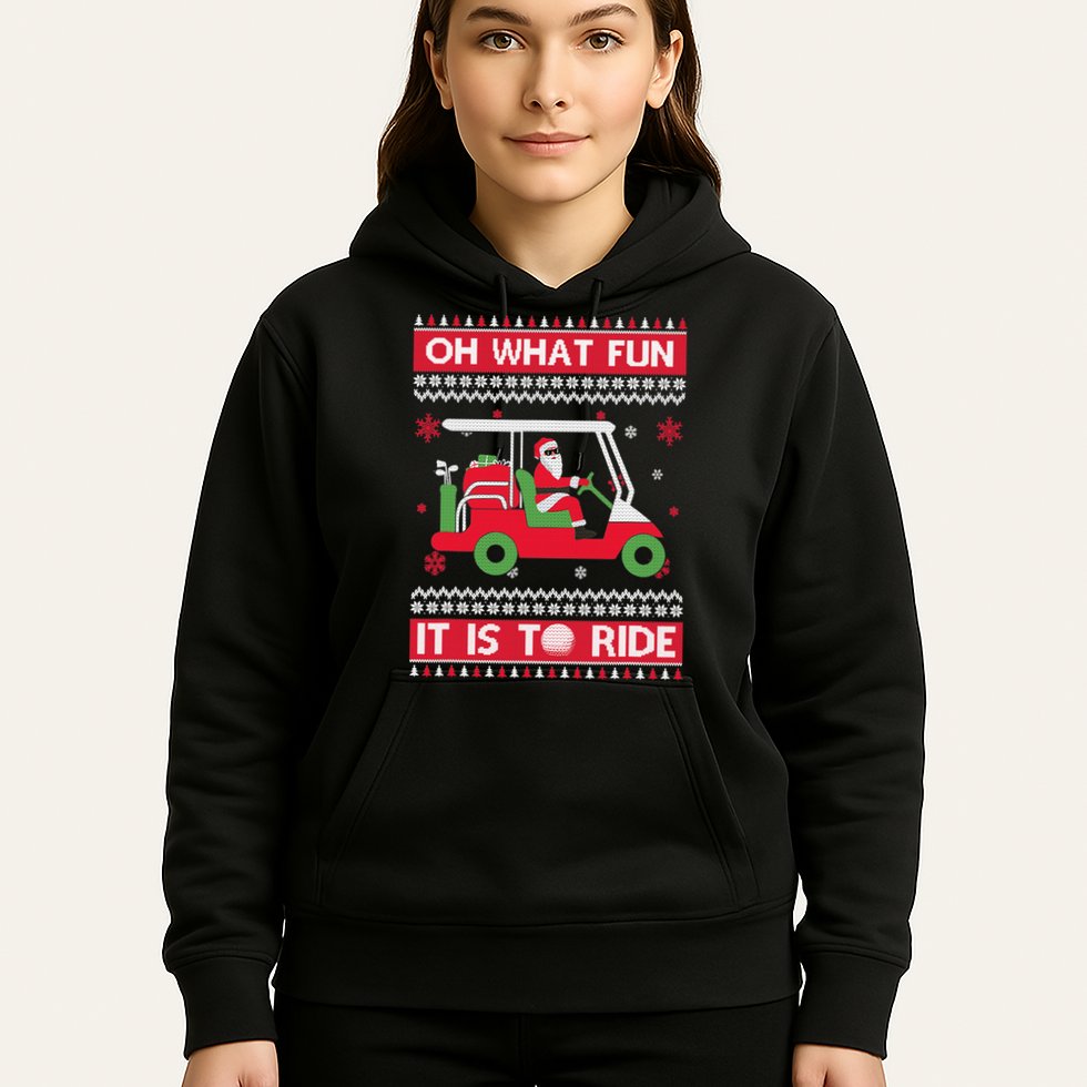 Oh What Fun It Is To Ride Golf Cart Golfer Christmas Sweater Hoodie